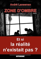 Zone d&apos;ombre tome 2