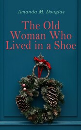 The Old Woman Who Lived in a Shoe