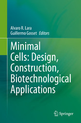 Minimal Cells: Design, Construction, Biotechnological Applications