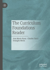 The Curriculum Foundations Reader