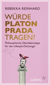 Würde Platon Prada tragen?