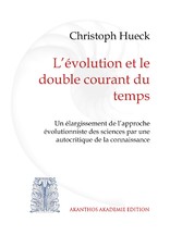 L&apos;évolution et le double courant du temps