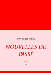 Nouvelles du passé