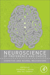 Neuroscience of Preference and Choice