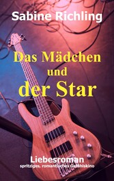 Das Mädchen und der Star