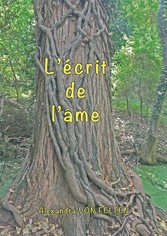 L&apos;écrit de l&apos;âme