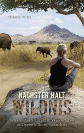 Nächster Halt: Wildnis