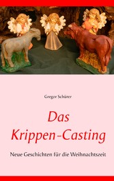 Das Krippen-Casting