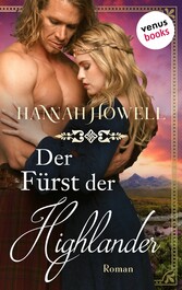 Der Fürst der Highlander - Highland Lovers: Erster Roman