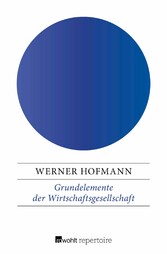 Grundelemente der Wirtschaftsgesellschaft