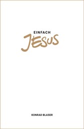 Einfach Jesus