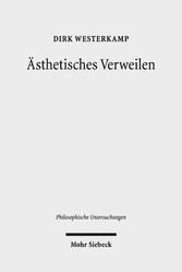 Ästhetisches Verweilen