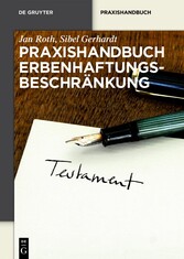 Praxishandbuch Erbenhaftungsbeschränkung