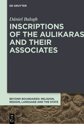 Inscriptions of the Aulikaras and Their Associates