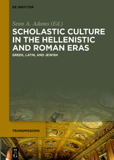 Scholastic Culture in the Hellenistic and Roman Eras