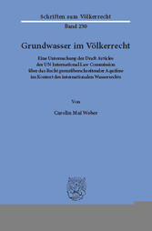 Grundwasser im Völkerrecht.