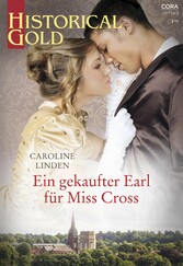 Ein gekaufter Earl für Miss Cross