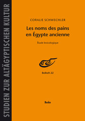 Les noms des pains en Égypte ancienne