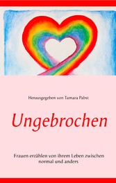 Ungebrochen