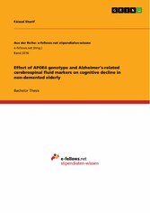 Effect of APOE4 genotype and Alzheimer's-related cerebrospinal fluid markers on cognitive decline in non-demented elderly