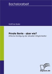 Private Rente - aber wie?