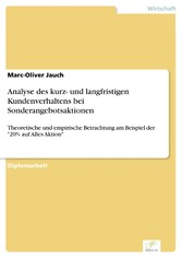 Analyse des kurz- und langfristigen Kundenverhaltens bei Sonderangebotsaktionen