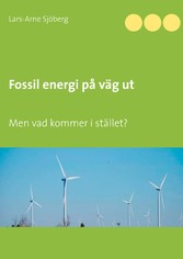 Fossil energi på väg ut