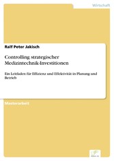 Controlling strategischer Medizintechnik-Investitionen