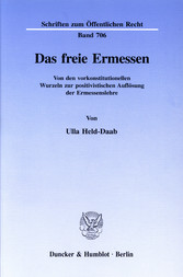 Das freie Ermessen.