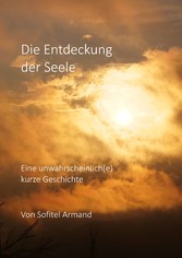 Die Entdeckung der Seele