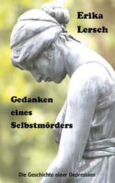 Gedanken eines Selbstmörders