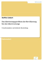 Das Aktivierungsproblem der Bevölkerung bei der Altersvorsorge