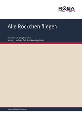 Alle Röckchen fliegen