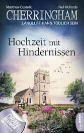 Cherringham - Hochzeit mit Hindernissen