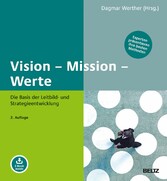 Vision - Mission - Werte