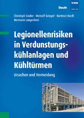 Legionellenrisiken in Verdunstungskühlanlagen und Kühltürmen