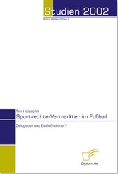 Sportrechte-Vermarkter im Fussball