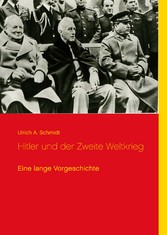 Hitler und der Zweite Weltkrieg