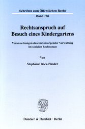 Rechtsanspruch auf Besuch eines Kindergartens.