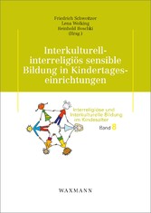 Interkulturell-interreligiös sensible Bildung in Kindertageseinrichtungen