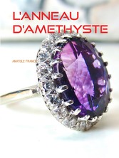 L&apos;ANNEAU D&apos;AMETHYSTE