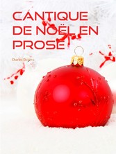 CANTIQUE DE NOËL EN PROSE