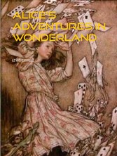 ALICE&apos;S ADVENTURES IN WONDERLAND