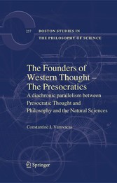 The Founders of Western Thought - The Presocratics