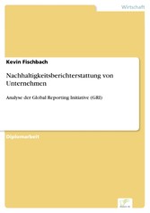 Nachhaltigkeitsberichterstattung von Unternehmen