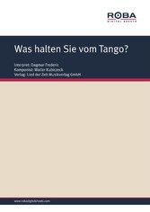 Was halten Sie vom Tango?