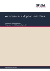 Wandersmann klopf an dein Haus