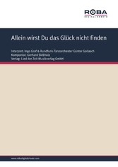 Allein wirst Du das Glück nicht finden