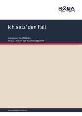 Ich setz' den Fall