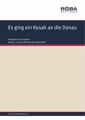 Es ging ein Kosak an die Donau